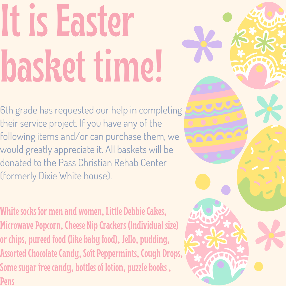 Read more about the article 6th Grade Easter Baskets